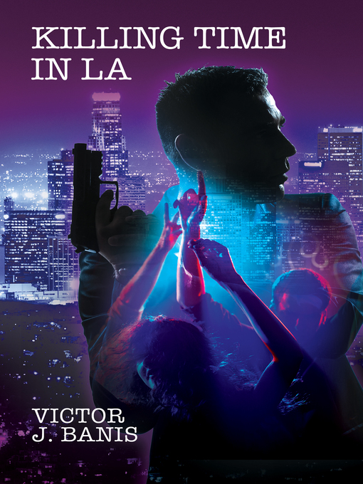 Title details for Killing Time In LA by Victor J. Banis - Available